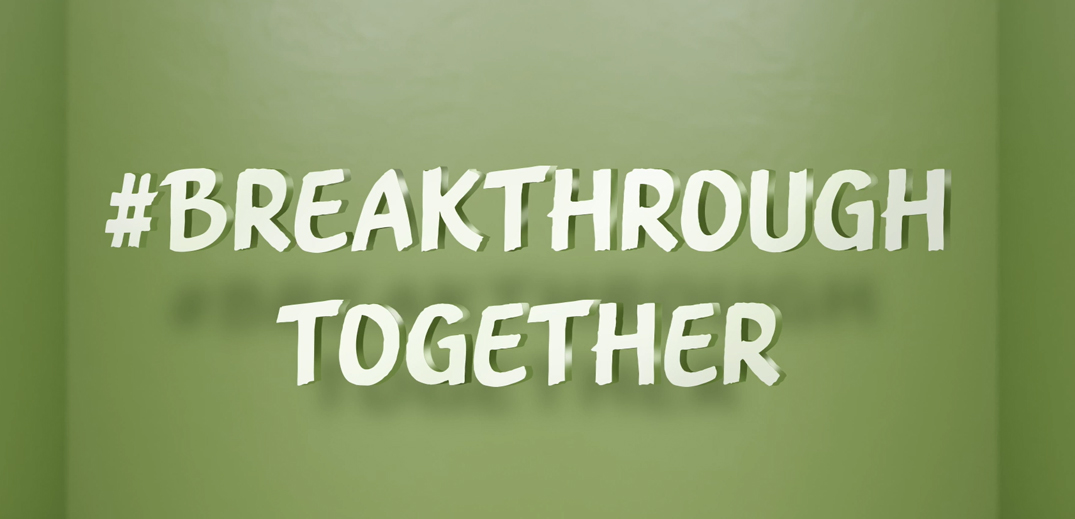 Breakthrough together